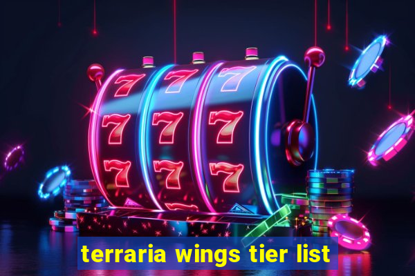 terraria wings tier list